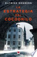 Libro La estrategia del cocodrilo