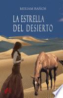 Libro La estrella del desierto