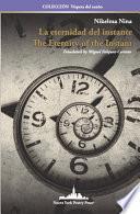 Libro La eternidad del instante: The Eternity of the Instant (Bilingual edition)