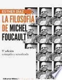 Libro La filosofía de Michel Foucault: edición ampliada y actualizada