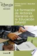 Libro La formación de lectores literarios en la Educación Infantil
