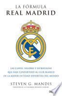 La fórmula Real Madrid