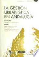 Libro La Gestión Urbanística en Andalucía