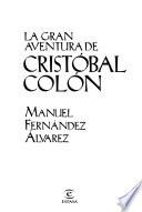Libro La gran aventura de Cristóbal Colón