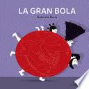 Libro La Gran Bola
