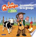 Libro La granja de Zenón. La canción de la granja / The Farm Song