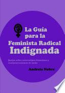 Libro La Guía Para La Feminista Radical Indignada