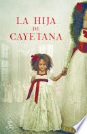 Libro La Hija de Cayetana