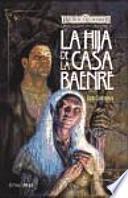 Libro La Hija de la Casa Baenre