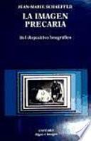 Libro La imagen precaria