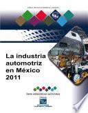 La industria automotriz en México 2011