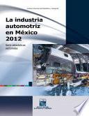 La industria automotriz en México 2012