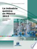 La industria química en México 2012