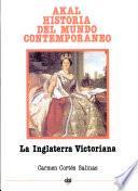 Libro La Inglaterra victoriana
