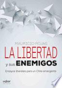 Libro La libertad y sus enemigos