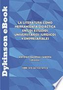 La literatura como herramienta didáctica en los estudios universitarios jurídicos y empresariales