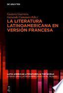 La literatura latinoamericana en versión francesa