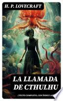 Libro La Llamada de Cthulhu (texto completo, con índice activo)