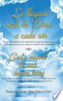 Libro La Llegada Real De Dios, a Cada Ser