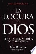 Libro La Locura de Dios