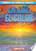 Libro La luz y el color (Light and Color)