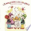 Libro La magia de los colores (tapa dura)