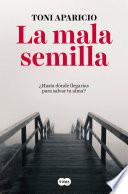 Libro La mala semilla / The Bad Seed