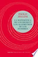 Libro La matemática de los dioses y los algoritmos de los hombres