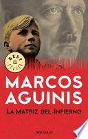 Libro La matriz del infierno