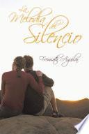 Libro La Melodía Del Silencio