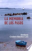 Libro La memoria de los pasos