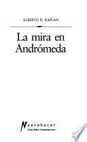La mira en Andrómeda