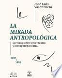 Libro La mirada antropológica