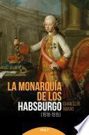 Libro La monarquía de los Habsburgo (1618-1815)