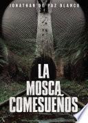 Libro La mosca comesueños