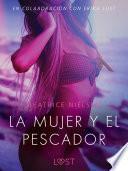 Libro La mujer y el pescador - Relato erótico