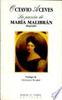 La pasión de María Malibrán