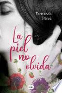Libro La piel no olvida