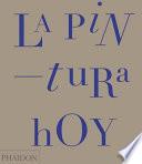 Libro La Pintura Hoy (Painting Today) (Spanish Edition)