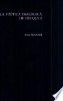 Libro La poética dialógica de Bécquer