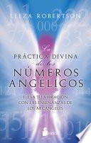 Libro La Práctica Divina de Los Números Angélicos