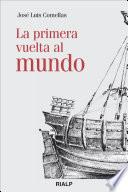 Libro La primera vuelta al mundo
