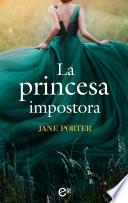 Libro La princesa impostora