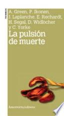 Libro La pulsión de muerte