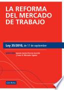 Libro La reforma del mercado de trabajo. Ley 35/2010, de 17 de septiembre (e-book)