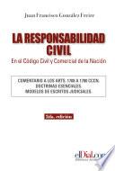 La Responsabilidad Civil en el Código Civil y Comercial de la Nación