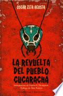 Libro La revuelta del pueblo cucaracha