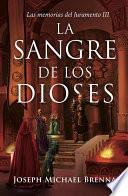 Libro La sangre de los Dioses