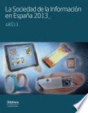 La sociedad de la Información en España 2013