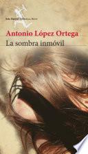 Libro La sombra inmóvil